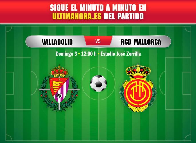 Real Valladolid-Real Mallorca, en directo