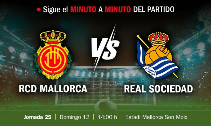 EN DIRECTO | Real Mallorca-Real Sociedad