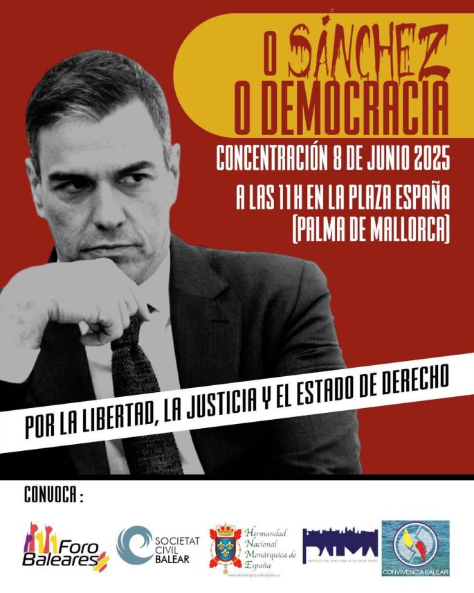 'O Sánchez o democracia': convocan una protesta contra el Gobierno en Palma