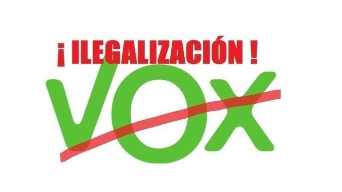 Ilegalizar a Vox
