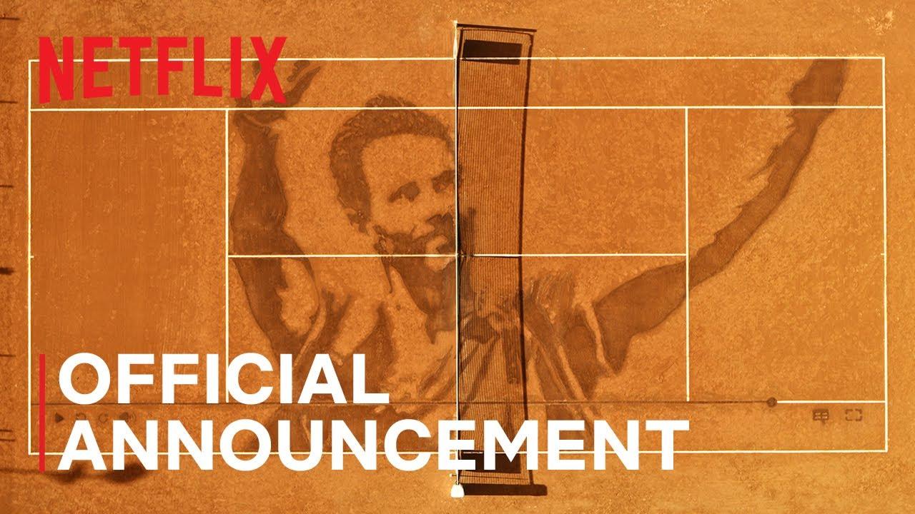 La docuserie de Netflix sobre Rafa Nadal ya tiene fecha de estreno