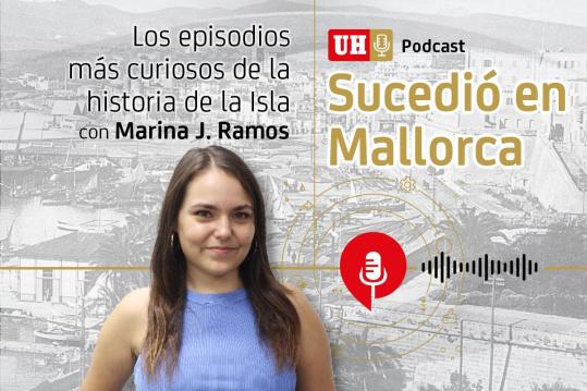 Sucedió en Mallorca, con Marina J. Ramos