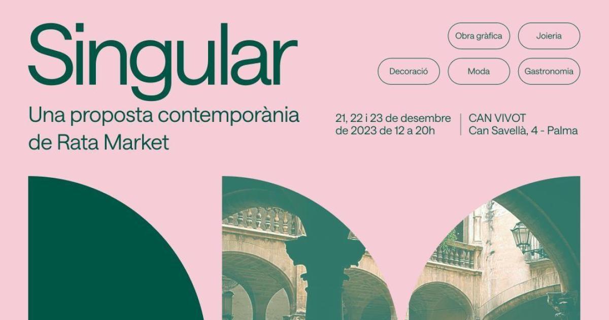 Navidad en Mallorca | Singular, la nueva propuesta de Rata Market ...